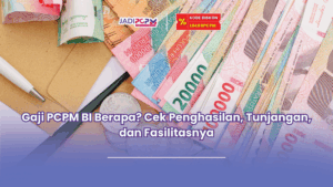 Gaji PCPM BI berapa