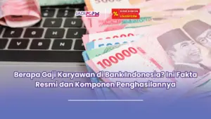 Berapa gaji karyawan di Bank Indonesia