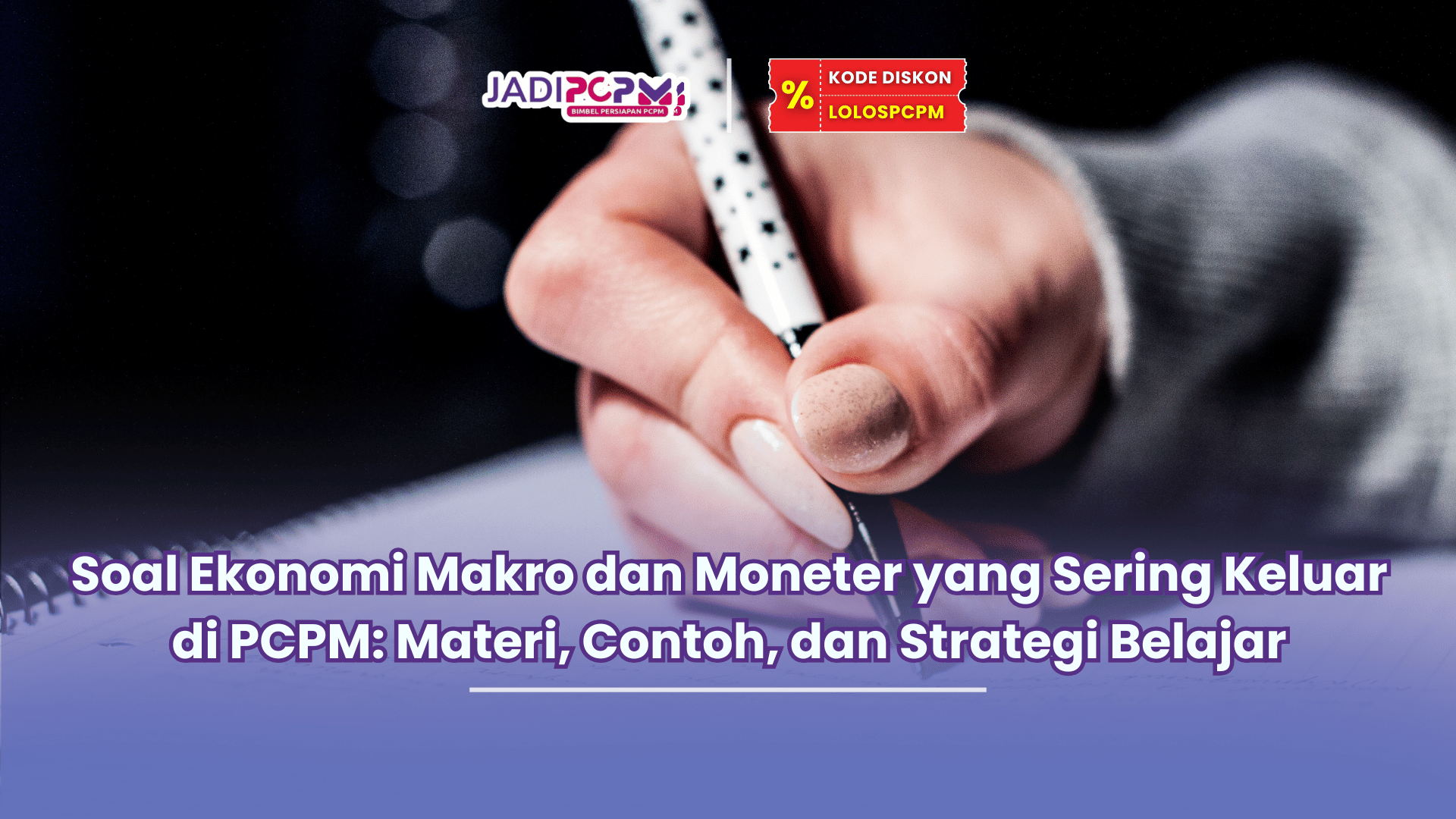 soal ekonomi makro dan moneter yang sering keluar di pcpm