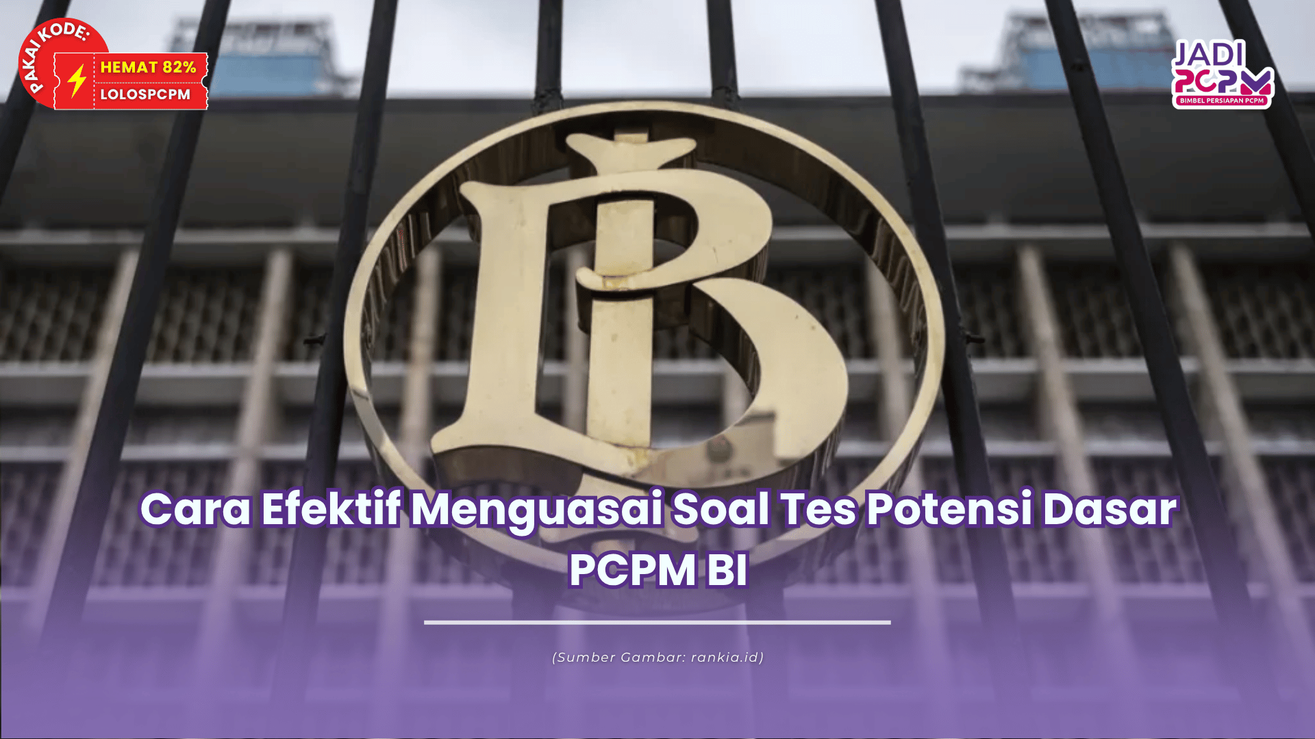 soal tes potensi dasar pcpm bi