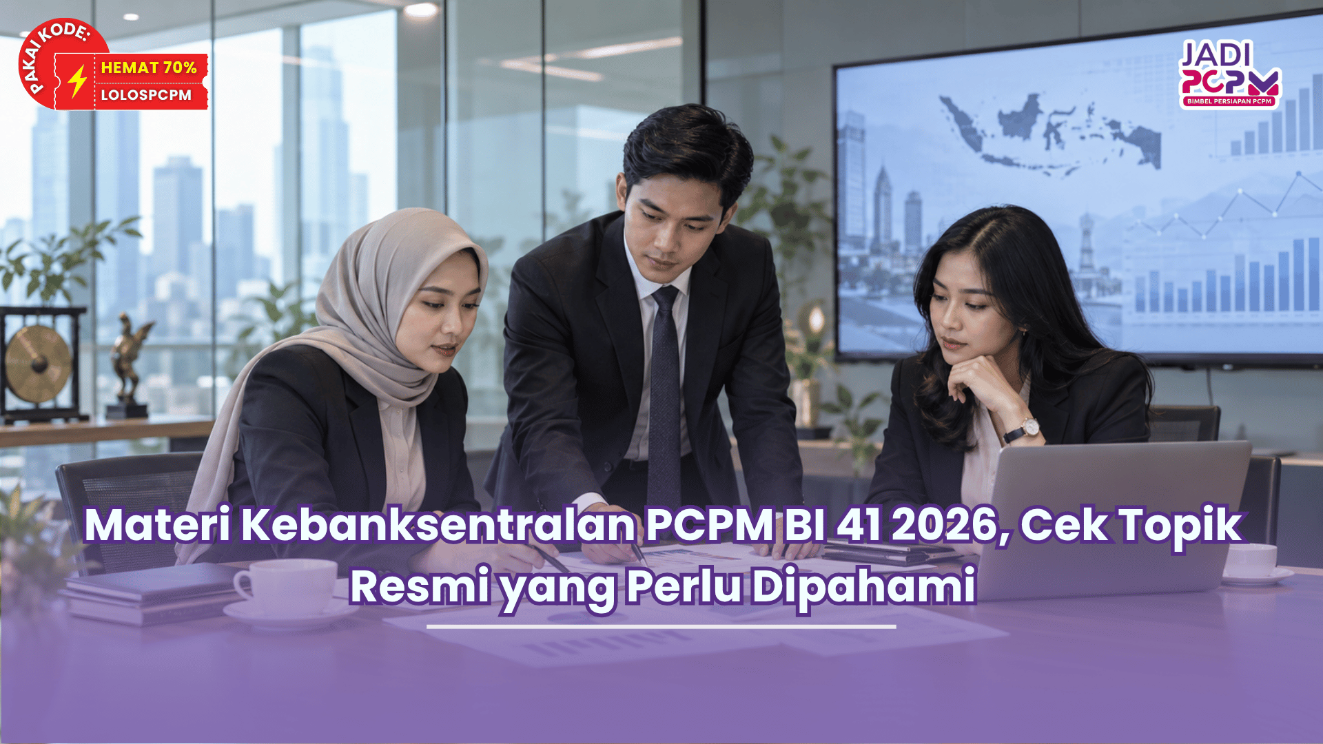 Materi Kebanksentralan PCPM BI 41 2026, Cek Topik Resmi yang Perlu Dipahami