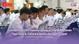 Contoh Soal Tes Potensi Dasar PCPM BI