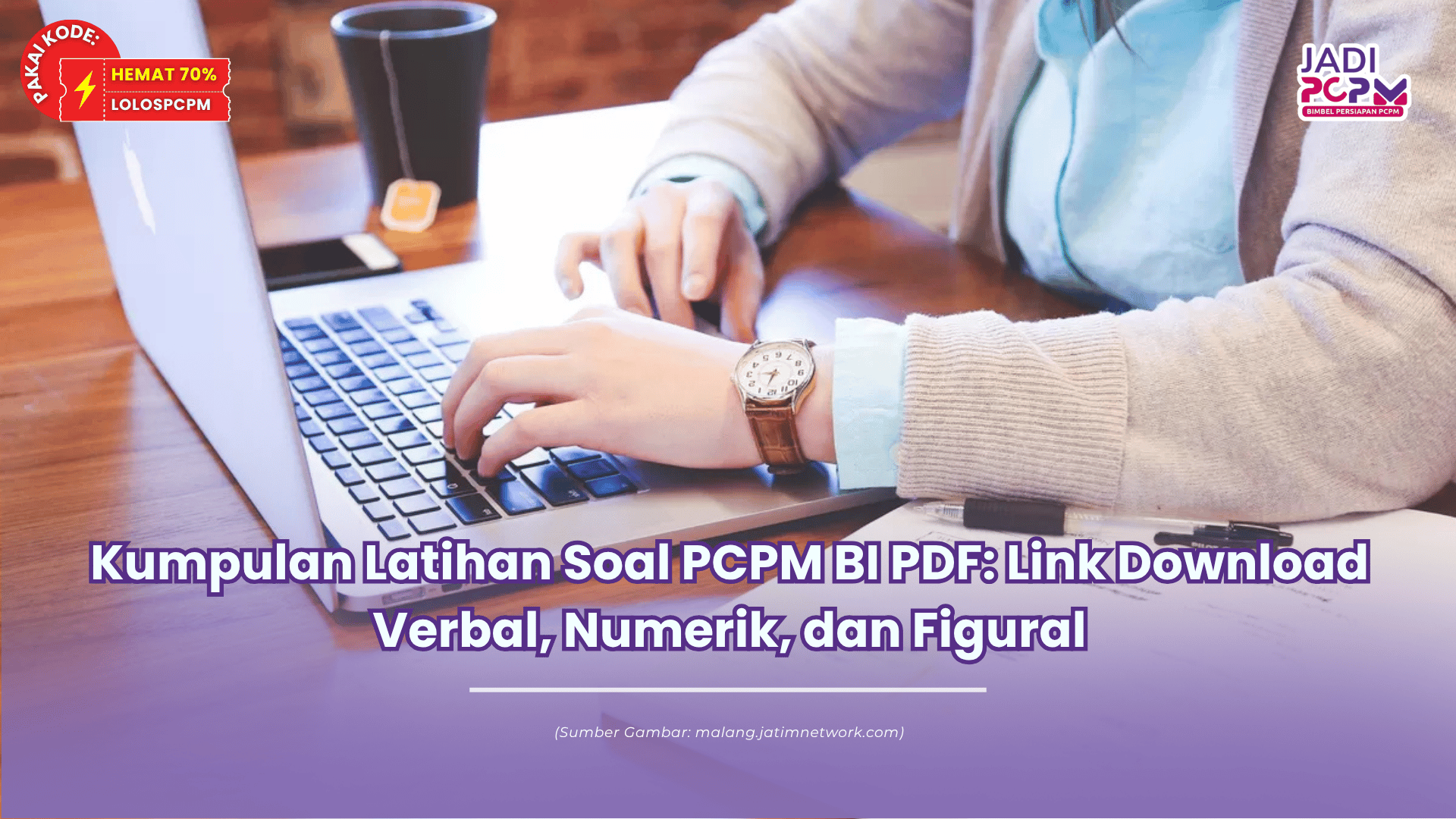 Kumpulan Latihan Soal PCPM BI PDF: Link Download Verbal, Numerik, dan Figural