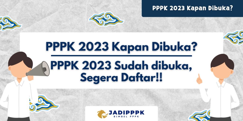 PPPK 2023 Kapan Dibuka?