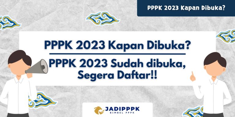 PPPK 2023 Kapan Dibuka?