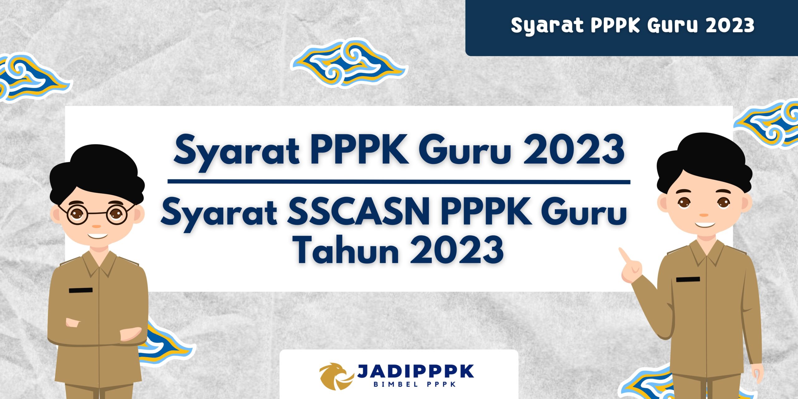 Syarat PPPK Guru 2023