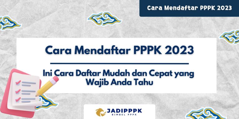 Cara Mendaftar PPPK 2023