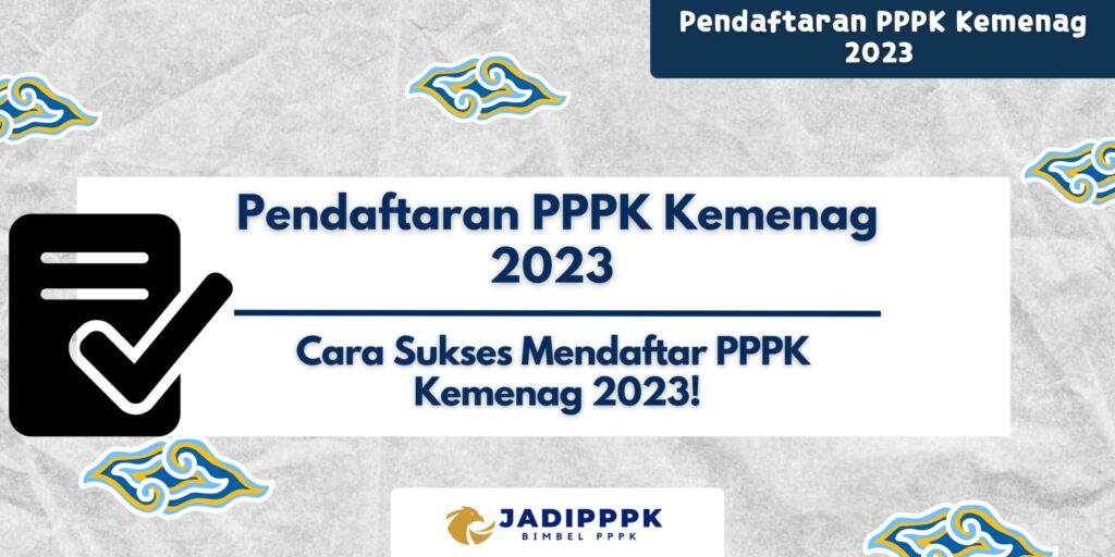 Pendaftaran PPPK Kemenag 2023