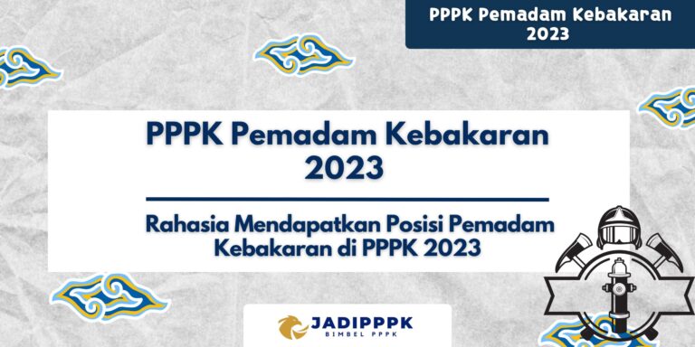 PPPK Pemadam Kebakaran 2023