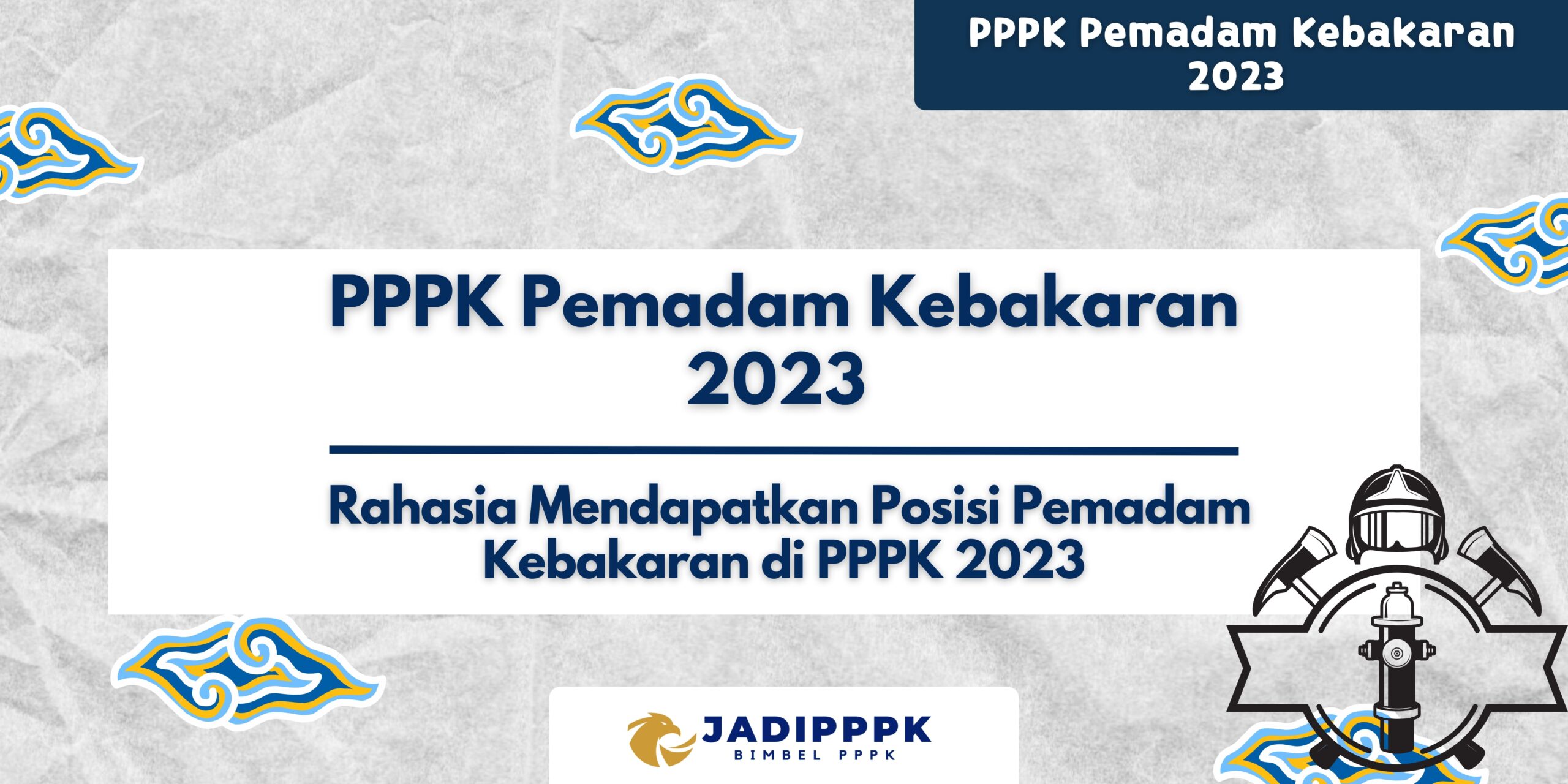 PPPK Pemadam Kebakaran 2023