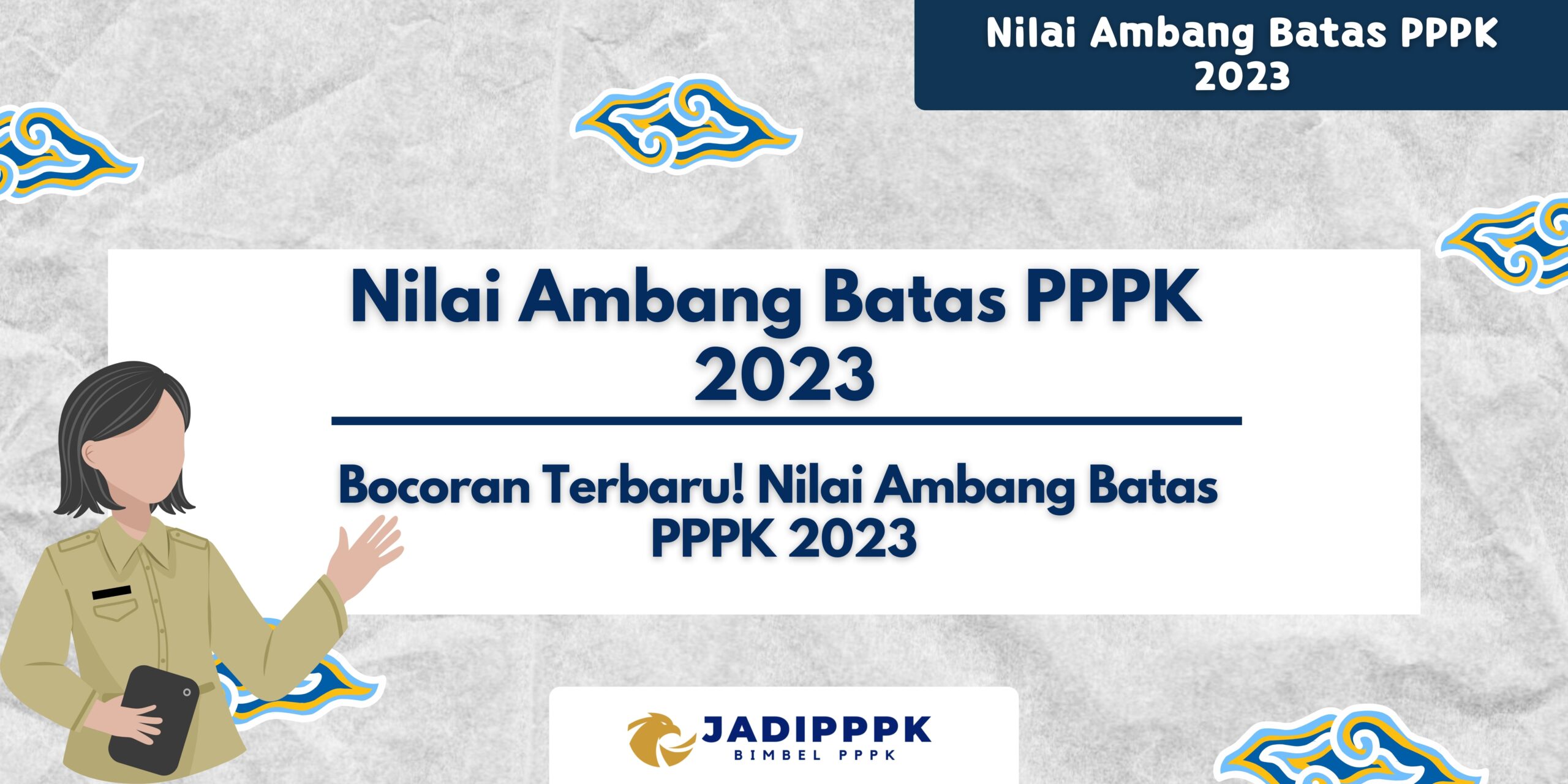 Nilai Ambang Batas PPPK 2023