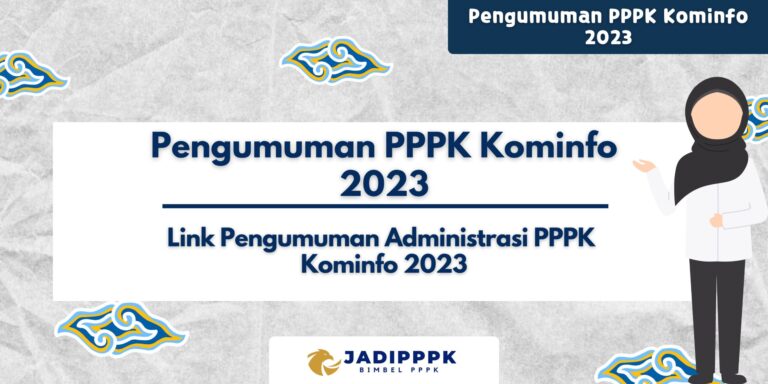 Pengumuman PPPK Kominfo 2023