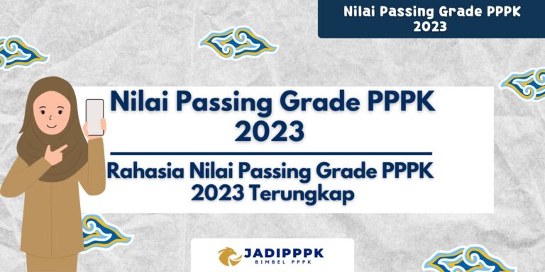 Nilai Passing Grade PPPK 2023