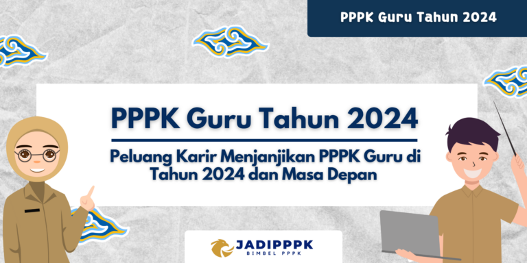 PPPK Guru Tahun 2024