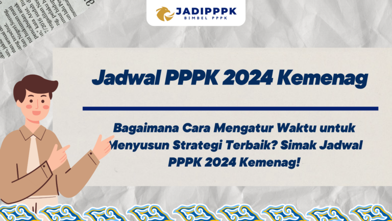 Jadwal PPPK 2024 Kemenag