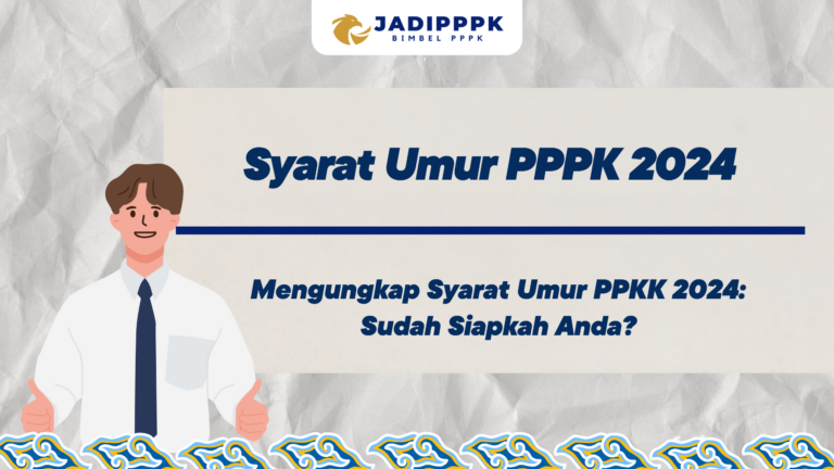 Syarat Umur PPPK 2024