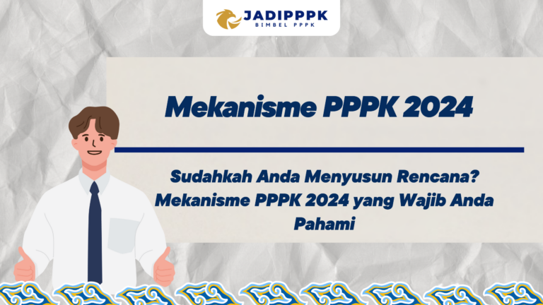 Mekanisme PPPK 2024