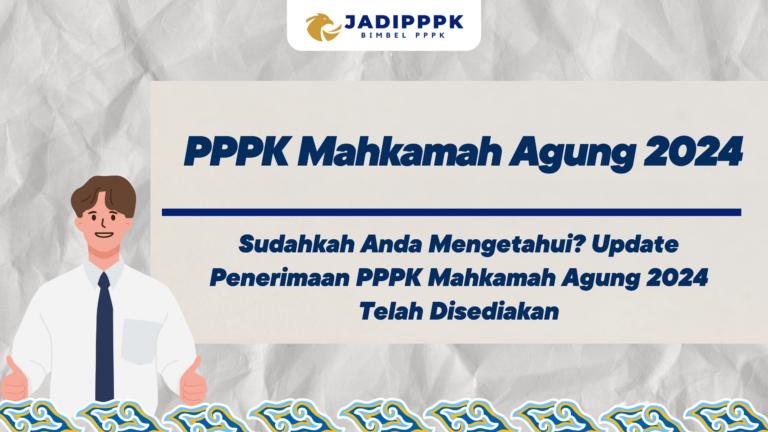 PPPK Mahkamah Agung 2024