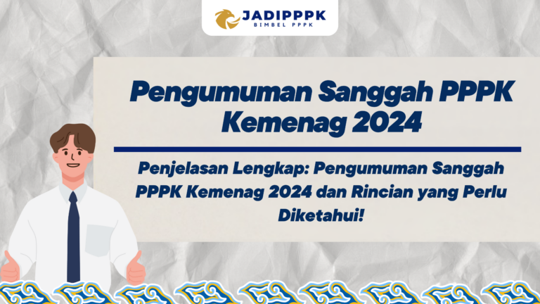 Pengumuman Sanggah PPPK Kemenag 2024