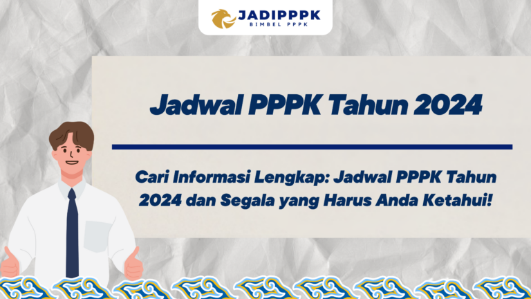 Jadwal PPPK Tahun 2024