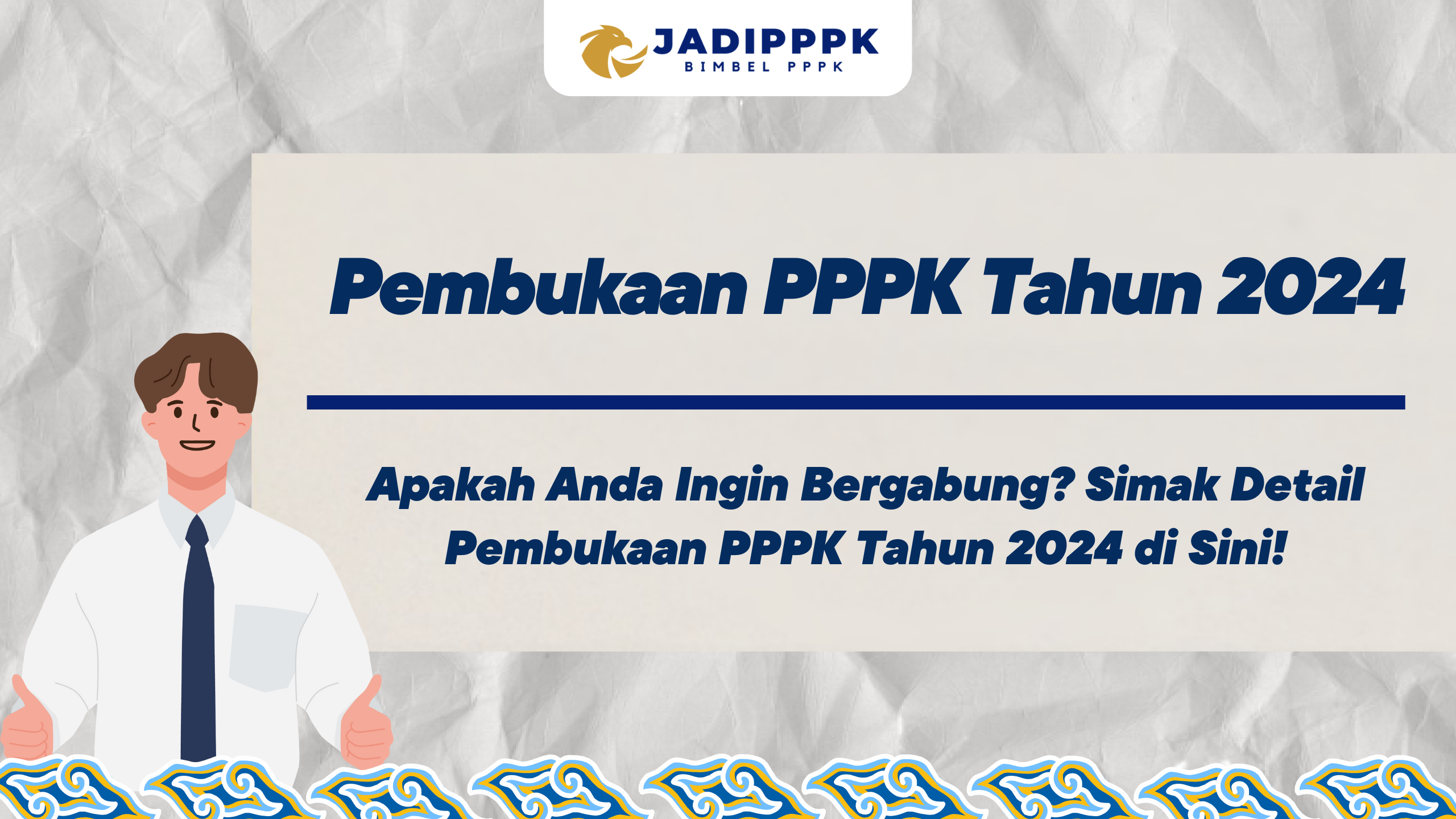 Pembukaan PPPK Tahun 2024