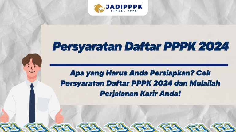 Persyaratan Daftar PPPK 2024