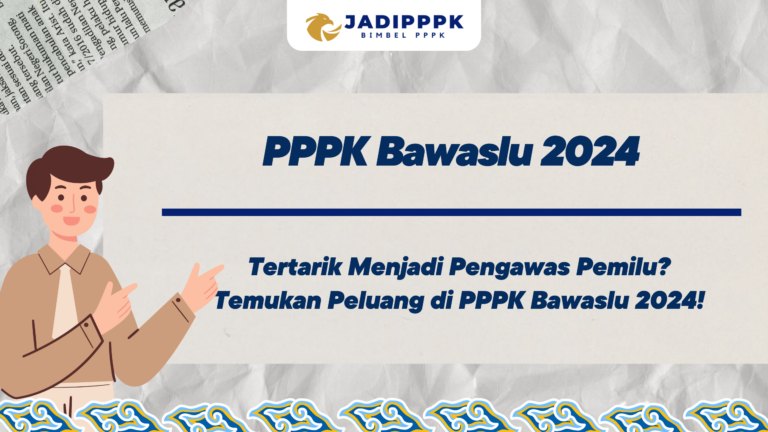 PPPK Bawaslu 2024