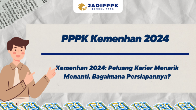PPPK Kemenhan 2024