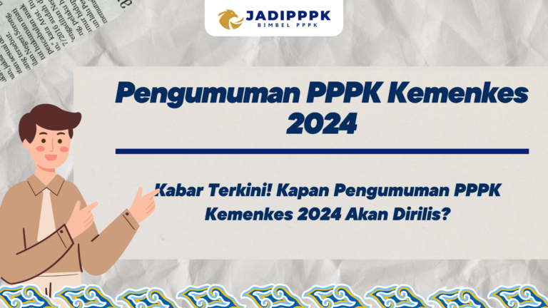 Pengumuman PPPK Kemenkes 2024