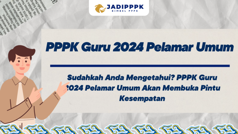 PPPK Guru 2024 Pelamar Umum