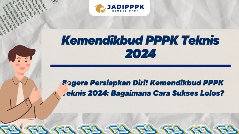 Kemendikbud PPPK Teknis 2024