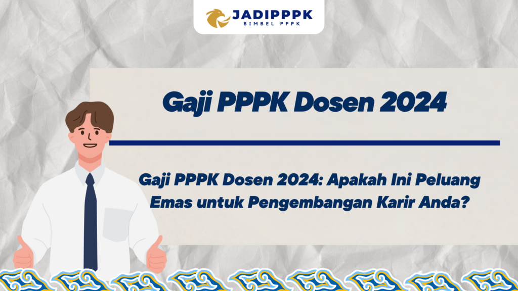 Gaji PPPK Dosen 2024