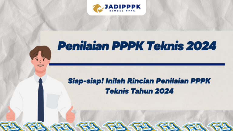 Penilaian PPPK Teknis 2024