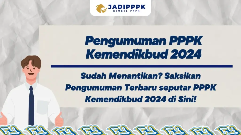 Pengumuman PPPK Kemendikbud 2024