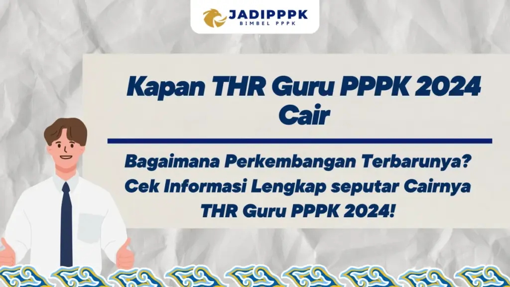 Kapan THR Guru PPPK 2024 Cair
