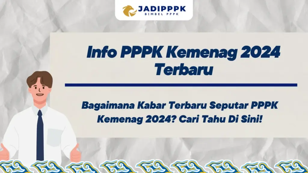 Info PPPK Kemenag 2024 Terbaru