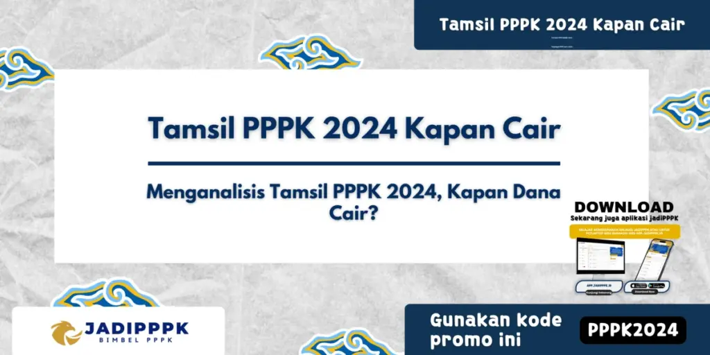 Tamsil PPPK 2024 Kapan Cair