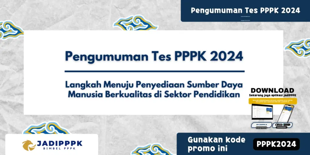 Pengumuman Tes PPPK 2024