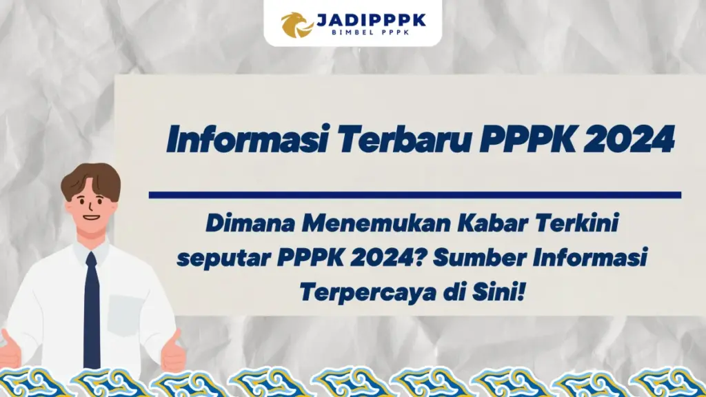 Informasi Terbaru PPPK 2024