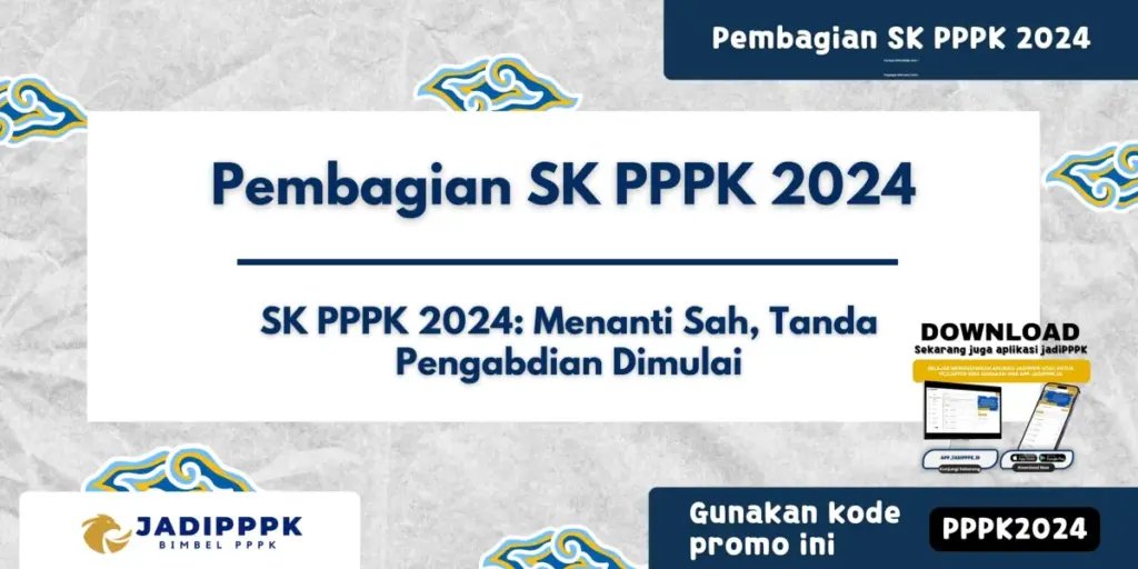 Pembagian SK PPPK 2024