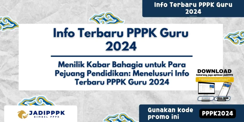 Info Terbaru PPPK Guru 2024