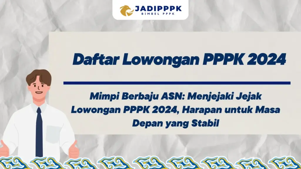 Daftar Lowongan PPPK 2024
