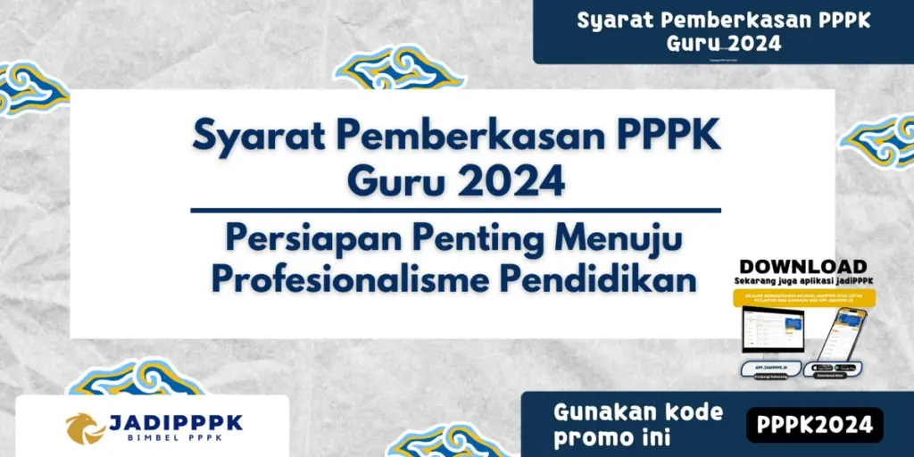 Syarat Pemberkasan PPPK Guru 2024