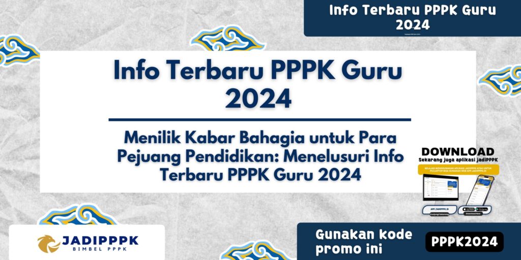Info Terbaru PPPK Guru 2024