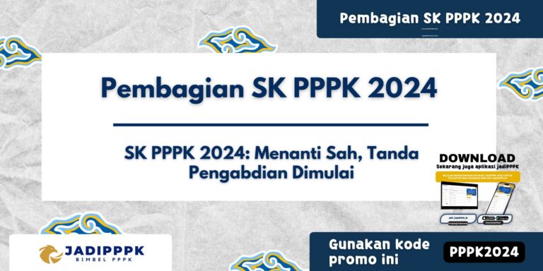 Pembagian SK PPPK 2024