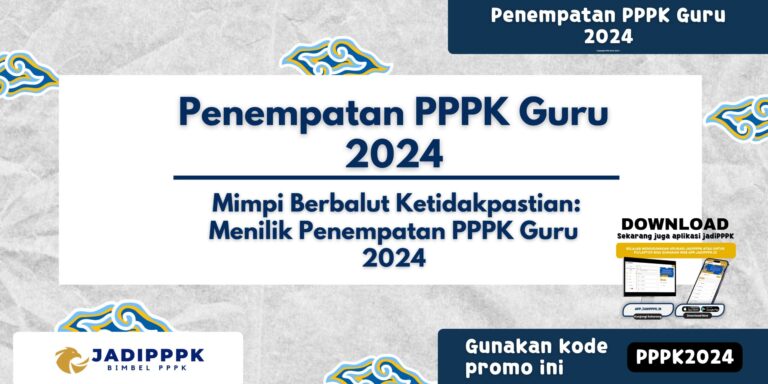 Penempatan PPPK Guru 2024