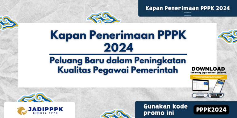 Kapan Penerimaan PPPK 2024