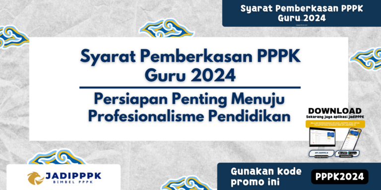 Syarat Pemberkasan PPPK Guru 2024