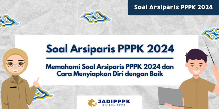 Soal Arsiparis PPPK 2024