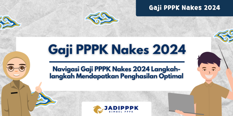 Gaji PPPK Nakes 2024